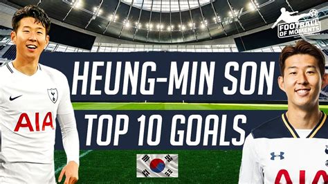 10 Gol Terbaik Son Heung Min Bintang Sepak Bola Korea Selatan