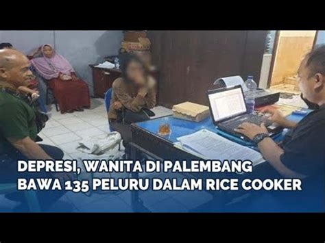 Depresi Suaminya Wafat Wanita Di Palembang Bawa 135 Peluru Dalam Rice