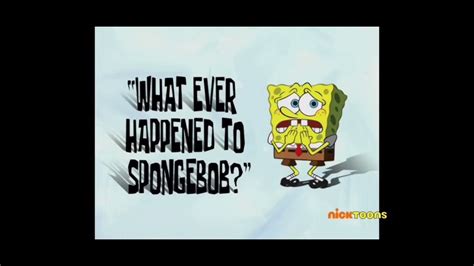 Spongebob Special Intro What Ever Happened To Spongebob Tile Card
