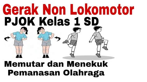 Pembelajaran Daring Pjok Kelas Gerak Non Lokomotor Menekuk Dan