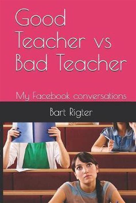 Good Teacher Vs Bad Teacher 9781689733885 Jennifer Bloom Boeken Bol