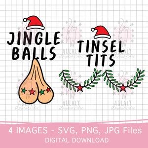 Jingle Balls SVG Tinsel Tits SVG Funny Christmas Shirt SVG Christmas Svg Png Jingle Bells