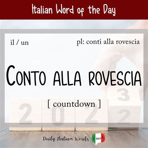 Italian Word Of The Day Conto Alla Rovescia Countdown Daily