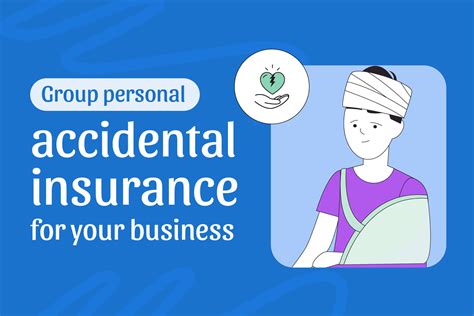 How To Choose The Right Group Personal Accident Insurance Coverage For