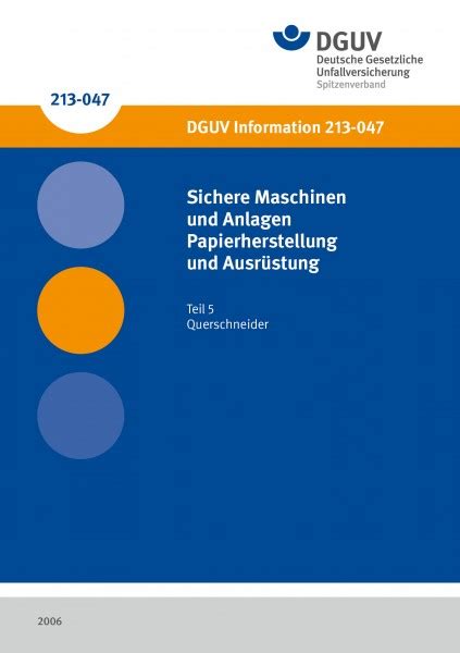 Sichere Maschinen Und Anlagen Teil 5 Querschneider Alle DGUV