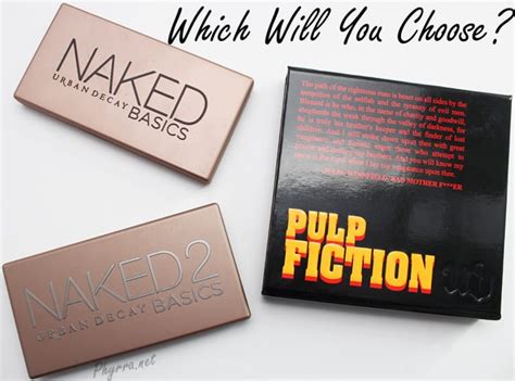 Urban Decay Naked Basics Vs Naked Basics Vs Pulp Fiction