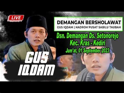 LIVE GUS IQDAM HADRAH PUSAT 01 September 2023 Ds Setonorejo