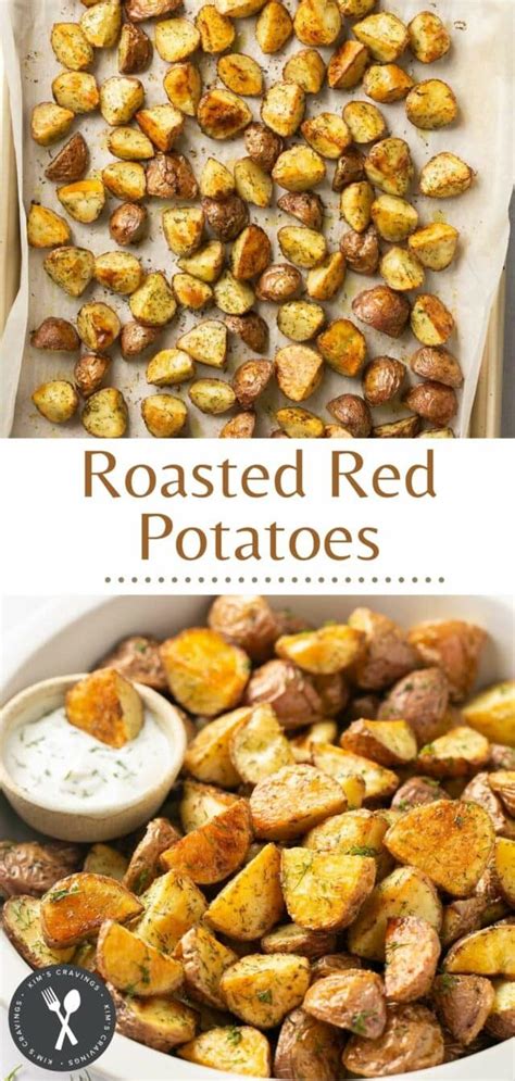 Roasted Red Potatoes Kims Cravings