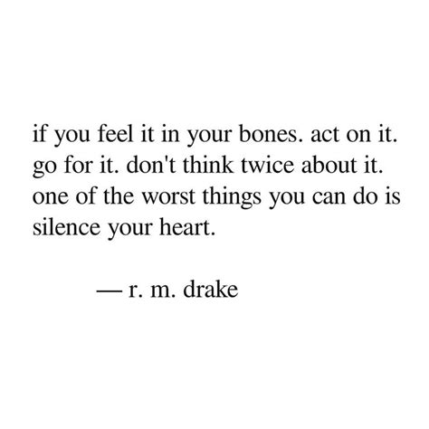 Rm Drake Drake Quotes Rm Drake Quotes Postive Quotes