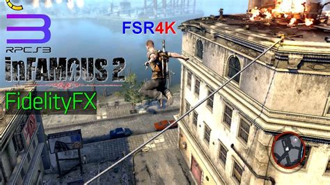 InFAMOUS 2 Graphical Fix RPCS3 V0 0 17 12674 FSR 4K FidelityFX