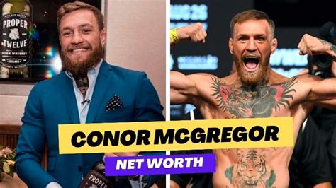 What Is Conor Mcgregors Net Worth In 2023 Find Out Now