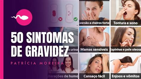 50 Sintomas De Gravidez Lista Com Todos Os Sintomas De Gravidez Youtube