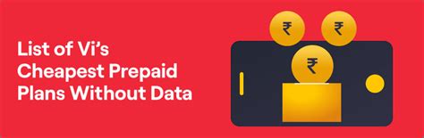 List of Vi’s Cheapest Prepaid Plans Without Data | Vi Blog