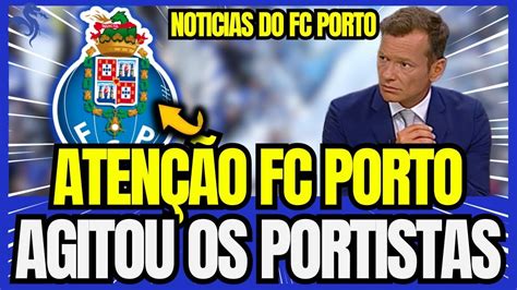 OLHA ISTO ACABOU DE ACONTECER AGITOU OS PORTISTAS NOTÍCIAS DO FC