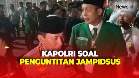 Kapolri Tanggapi Dugaan Penguntitan Jampidsus Kejagung Oleh Anggota