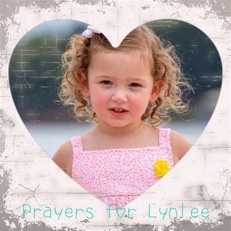 Prayers for Lynlee