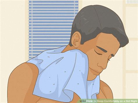 How To Sleep Comfortably On A Hot Night With Pictures Wikihow