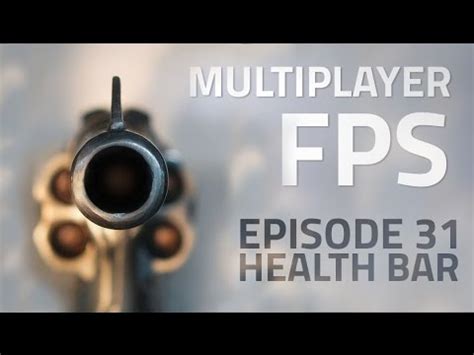 Making A Multiplayer Fps In Unity E Health Bar Unet Tutorial