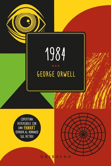 1984 George Orwell Libro Gribaudo Vola La Pagina Feltrinelli