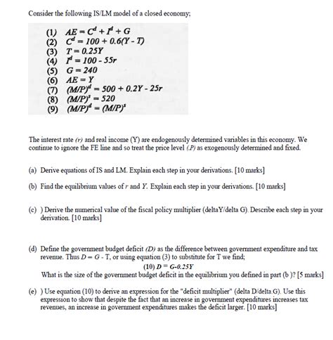 Solved Consider The Following IS LM Model Of A Closed Chegg