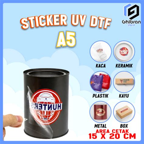 Jual Cetak Stiker Dtf Uv A X Cm Stiker Custom Stiker