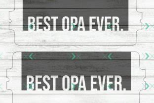 Best Opa Ever Mug Wrap SVG Graphic By Kennie Designs Creative Fabrica