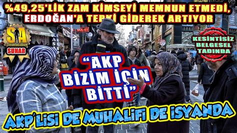 49 25 LİK ZAM EMEKLİYİ MEMNUN ETMEDİ ERDOĞAN A TEPKİ GİDEREK ARTIYOR