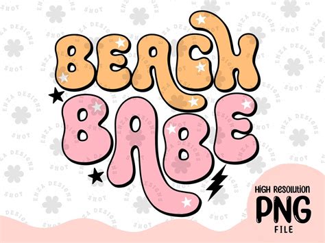 Beach Babe Png Summer Sublimation Sublimation Designs Aesthetic Summer Png Groovy Summer Png