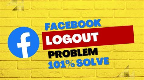 Facebook Account Log Out Nahi Ho Raha Hai Facebook Logout Problem