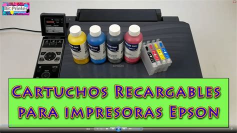 Cartuchos Recargables Impresora Epson Dx Youtube