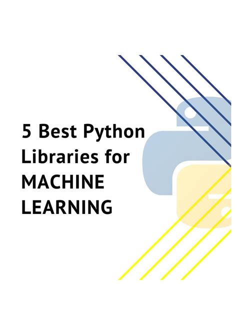 5 Best Python Libraries For Machine Learning By Botreetechnologies Issuu