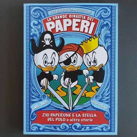 LA GRANDE DINASTIA Dei Paperi 6 Zio Paperone E La Stella Del Polo 2008 ...