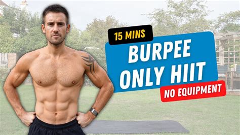 Intense 15 Minute Burpee Only Hiit Workout For Serious Results Youtube