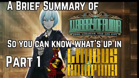 A Brief Summary Of Library Of Ruina So You Can Play Limbus Company Part