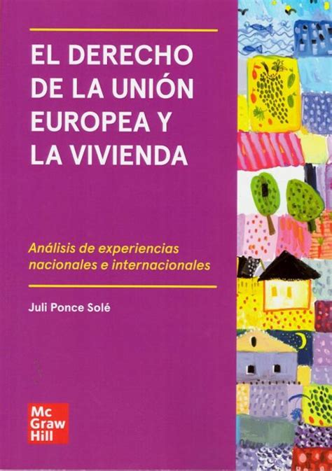 Librería Dykinson El derecho de la Unión Europea y la vivienda