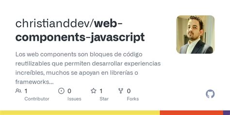 GitHub Christianddev Web Components Javascript Los Web Components