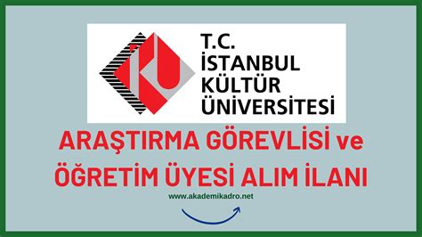 Stanbul K Lt R Niversitesi Retim Eleman Alacak Akademikadro Net