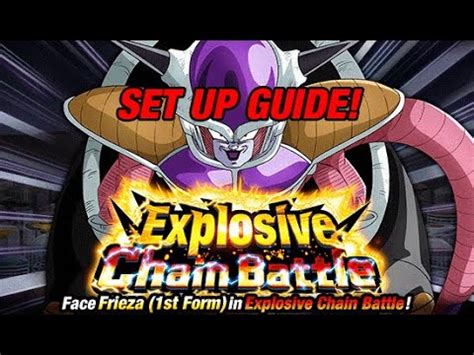 NEW EXPLOSIVE CHAIN BATTLE V FRIEZA 1st Form OVERVIEW SET UP