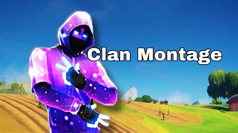 Clan Montage Youtube