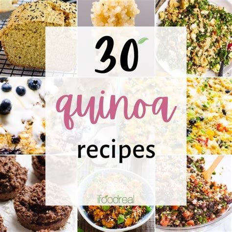 30 Best Quinoa Recipes - iFoodReal.com