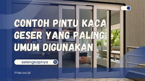 contoh pintu kaca geser   umum digunakan
