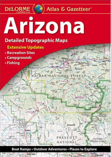 The Arizona Atlas And Gazetteer Detailed Topographic Travel