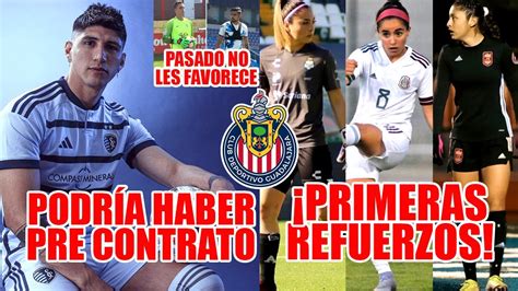 PRIMEROS FICHAJES CHIVAS Y CHIVAS FEMENIL PULIDO PODRIA FIRMAR