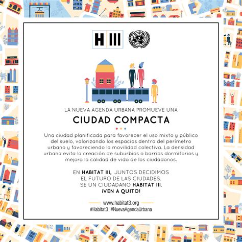 Esta Es La Nueva Agenda Urbana Promulgada En Habitat III Plataforma Urbana