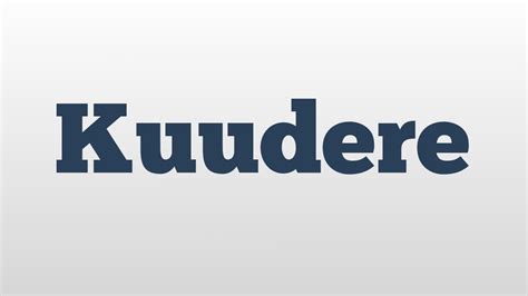 Kuudere meaning and pronunciation - YouTube