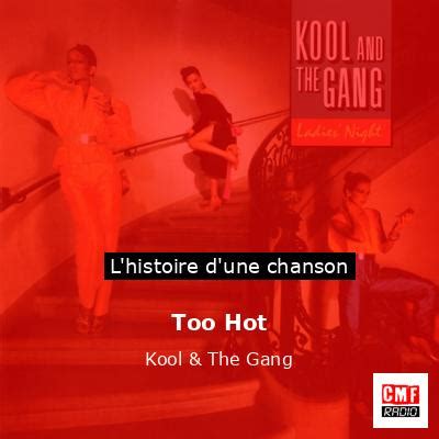 The Story Of A Song Too Hot Kool The Gang