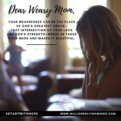 Dear Weary Mom Million Praying Moms