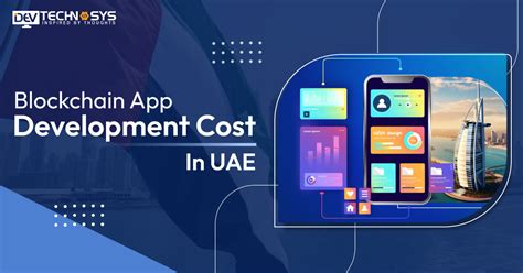 Know The Blockchain App Development Cost In UAE 2024