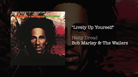 Lively Up Yourself 1974 Bob Marley And The Wailers Youtube