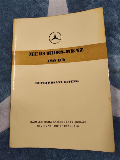 Mercedes W120 180Db German Betriebsanleitung/ Owners Manual- Reprint ...
